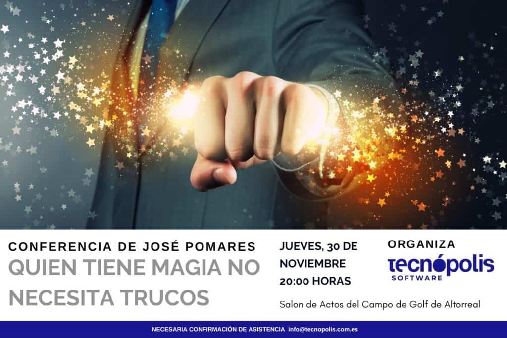 Conferencia de José Pomares Organizada por Tecnópolis Software
